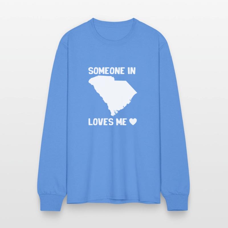 Someone In South Carolina Loves Me