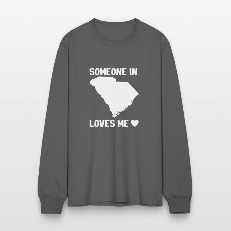 Someone In South Carolina Loves Me