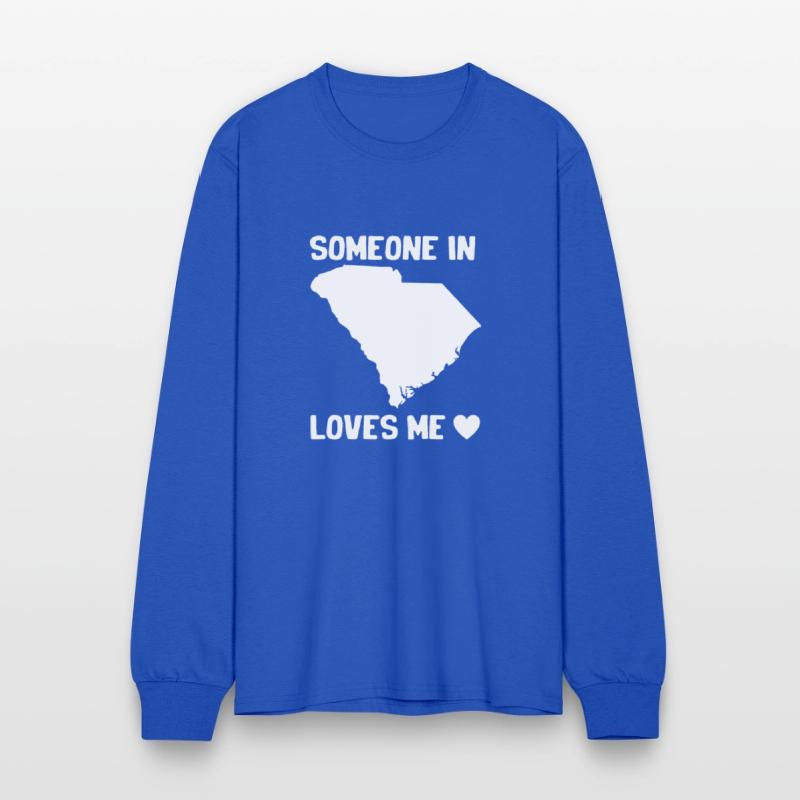 Someone In South Carolina Loves Me