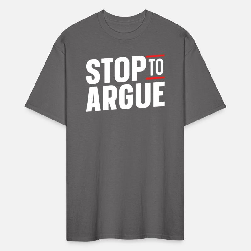 Stop To Argue Sarcastic Arguing Lawyer Sayings