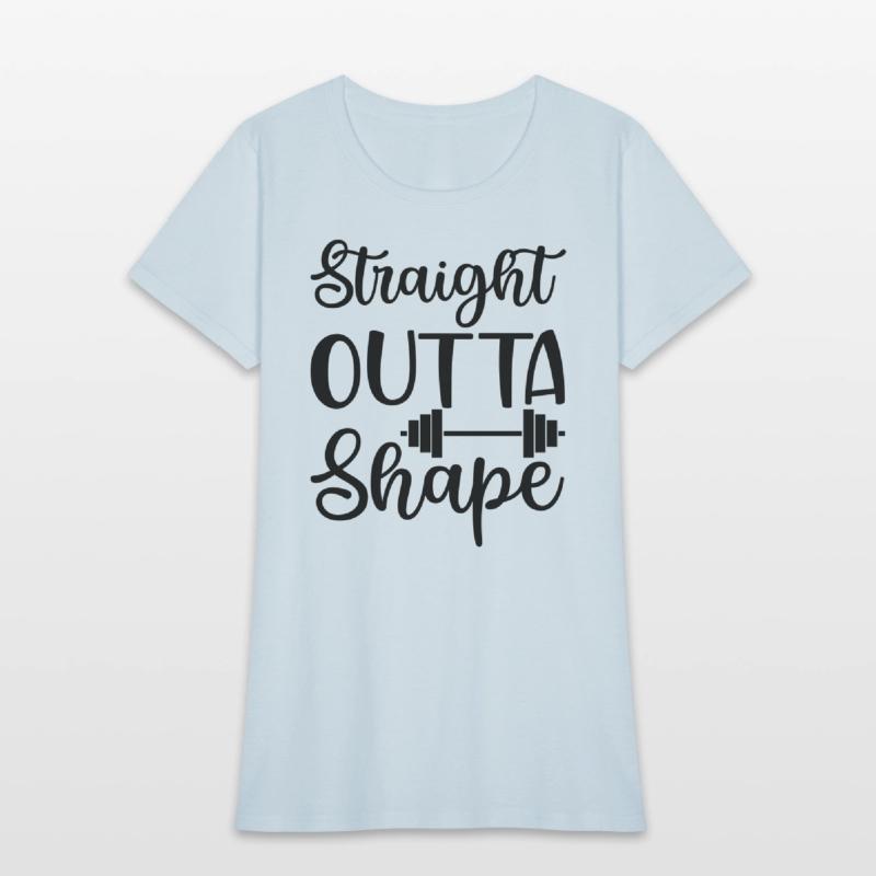 straight outta shape