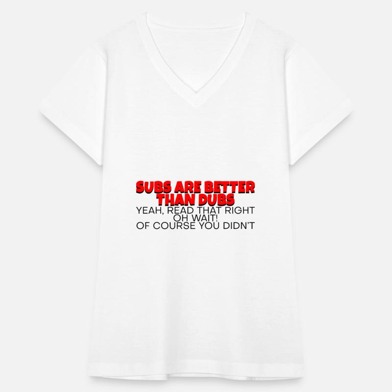 Subs Are Better Than Dubs, Yeah, Read That Right 2