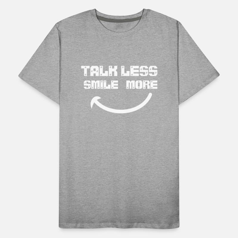 talk less smile more