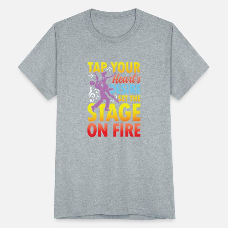 Tap Your Heart's Desire Set The Stage On Fire