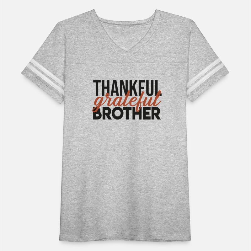 Thankful Grateful Brother Thanksgiving
