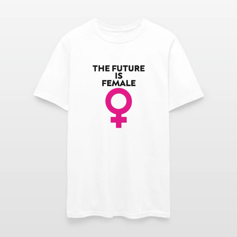 The Future Is Female, no uterus no opinion