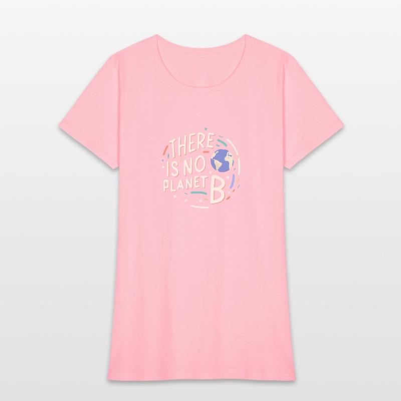 THERE IS NO PLANET B IN A BROKEN