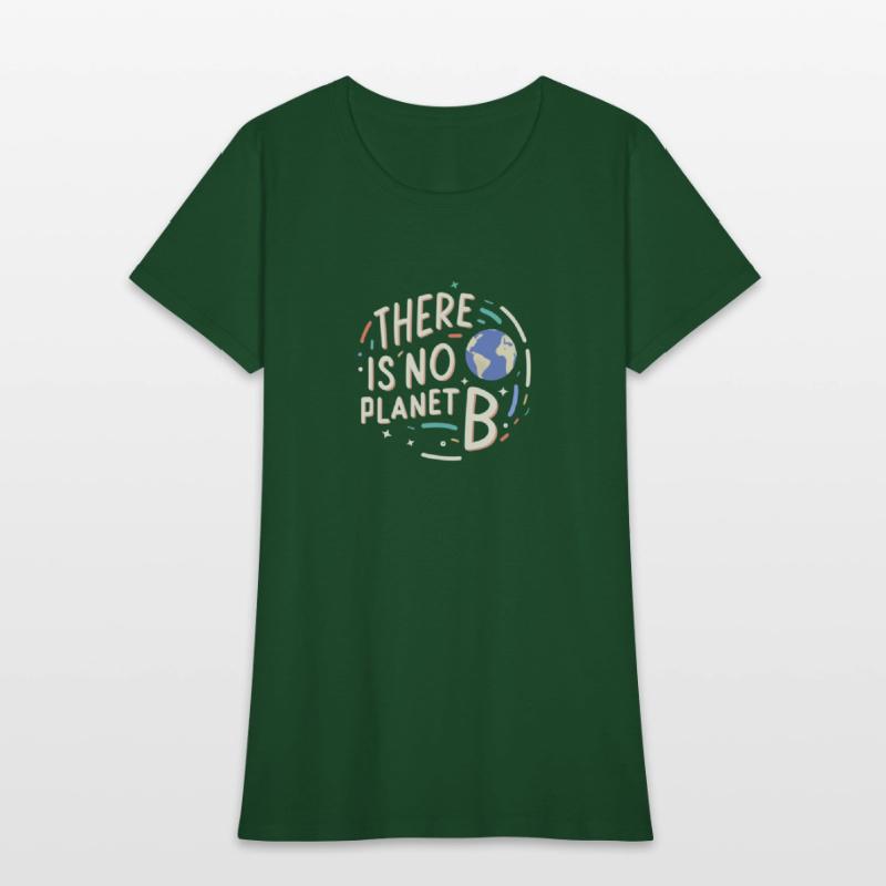 THERE IS NO PLANET B IN A BROKEN