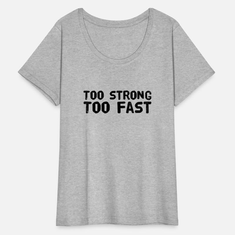 Too strong too fast