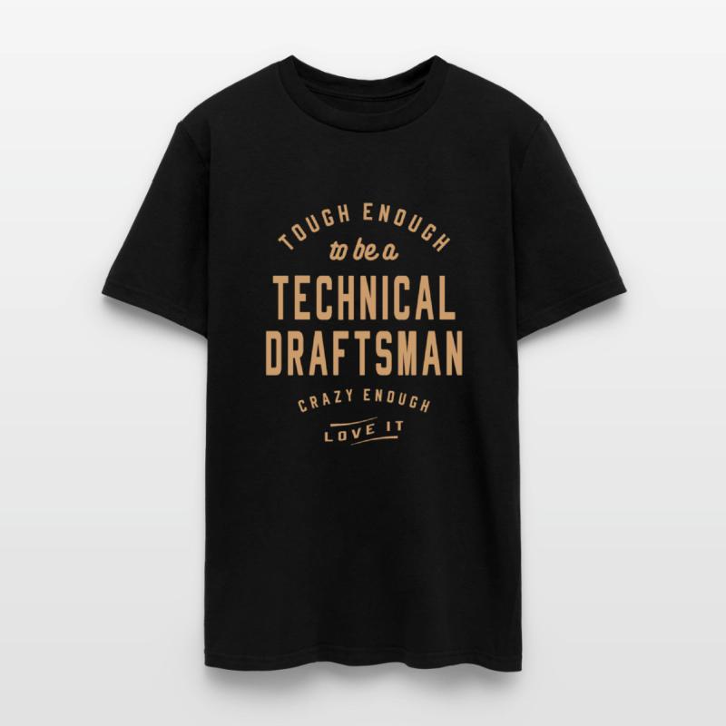 Tough & Crazy - Technical Draftsman
