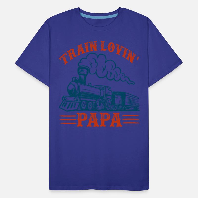 Train Lovin Papa Father s Day Shirts Men Birthday