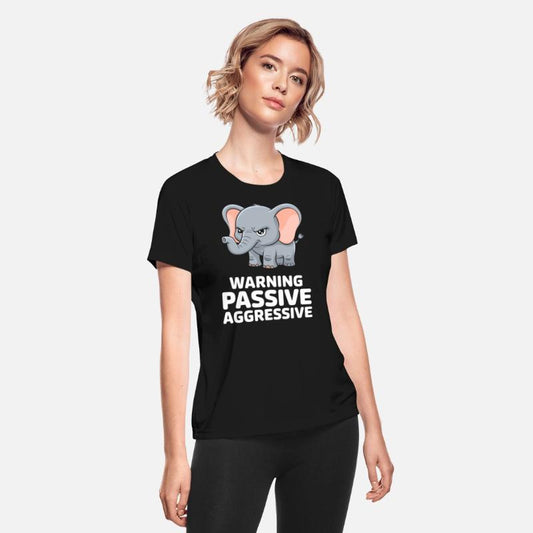 Warning Passive Aggressive Elephant Humor