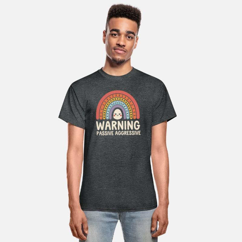 Warning Passive Aggressive Rainbow Humor