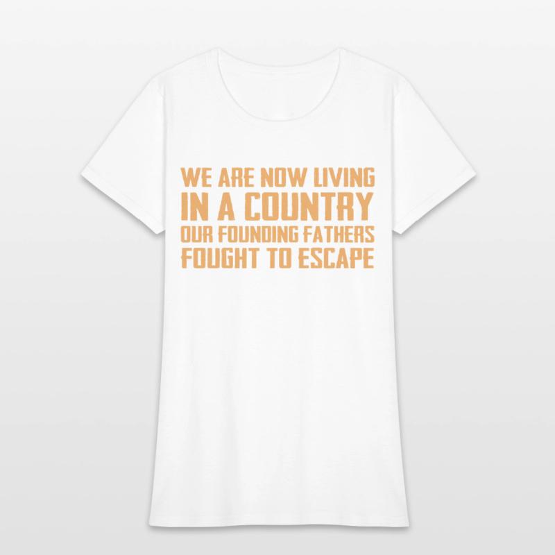 We Are Now Living In A Country Our Founding Father