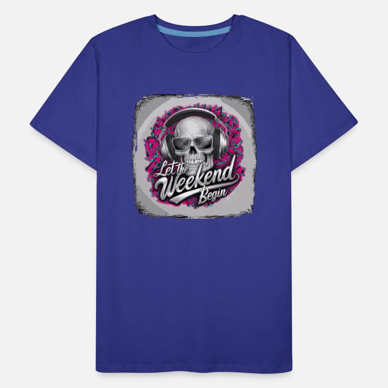 Weekend Vibes Skull let the weekend begin