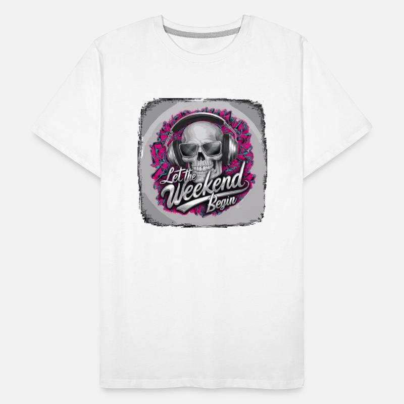 Weekend Vibes Skull let the weekend begin