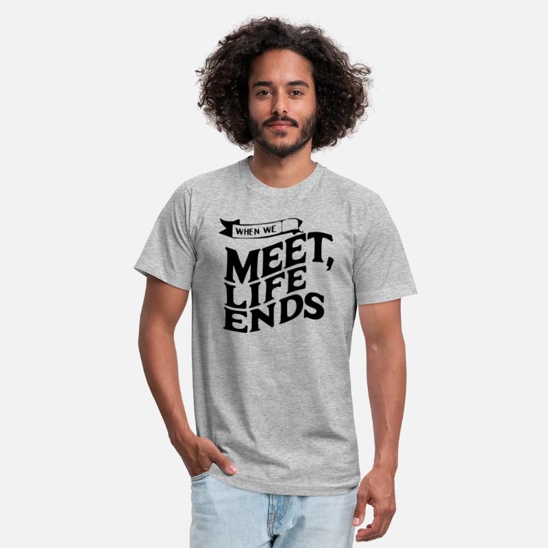 when we meet life ends