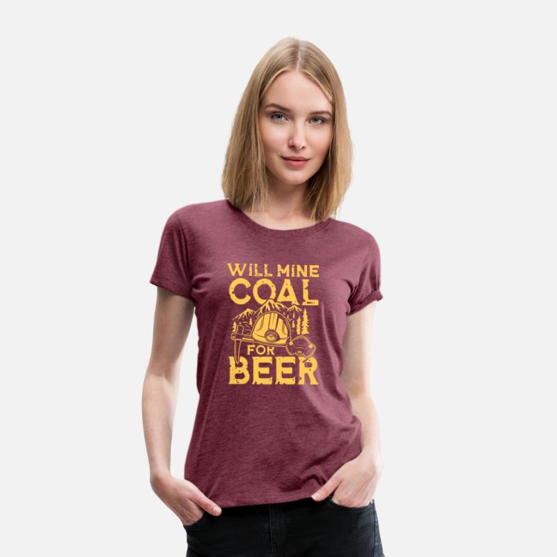 Will Mine Coal For Beer