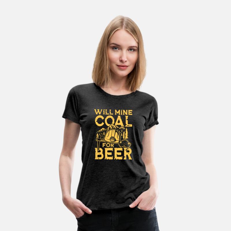 Will Mine Coal For Beer