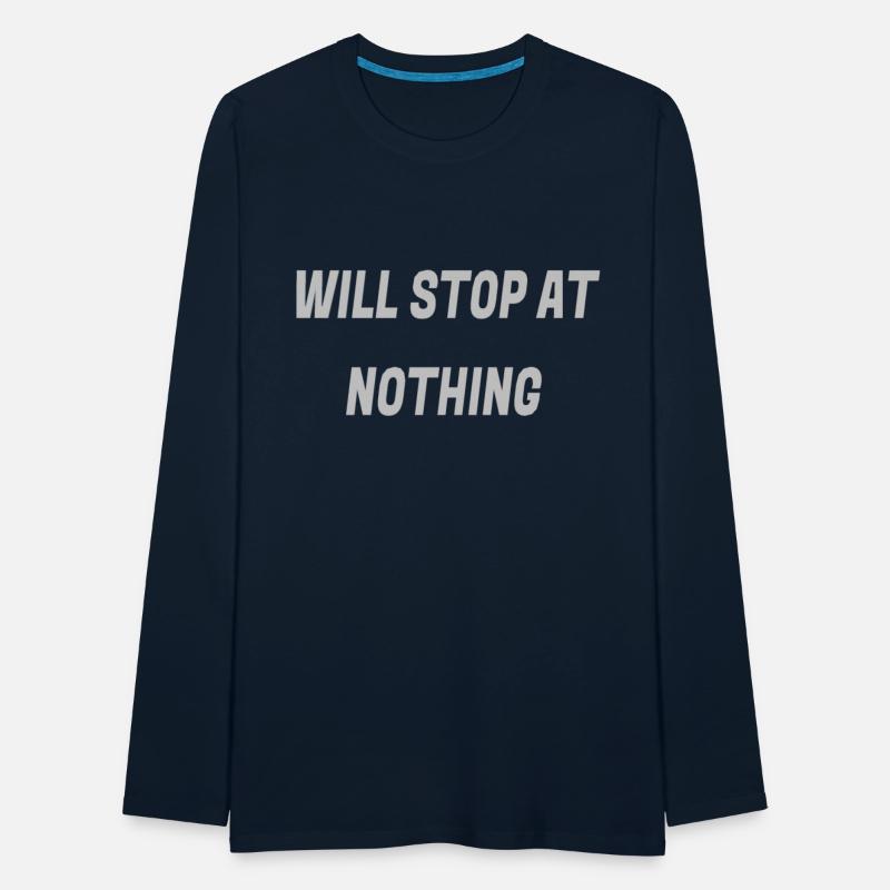 Will stop at nothing