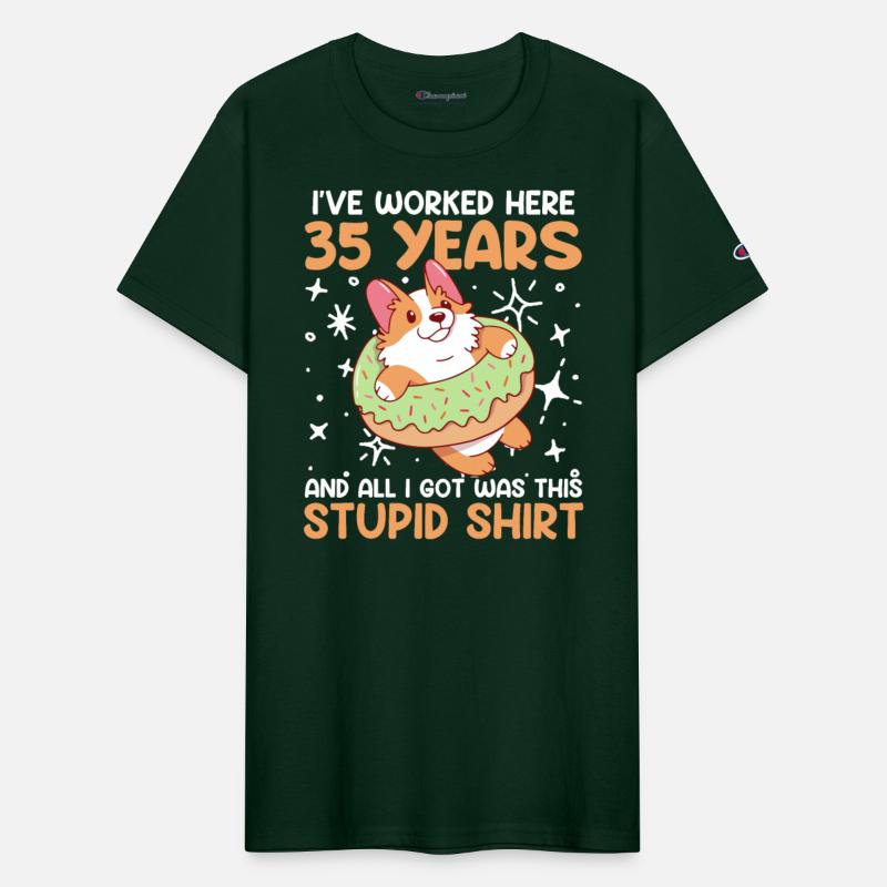 Work Anniversary 35 Years All I Got Was Stupid