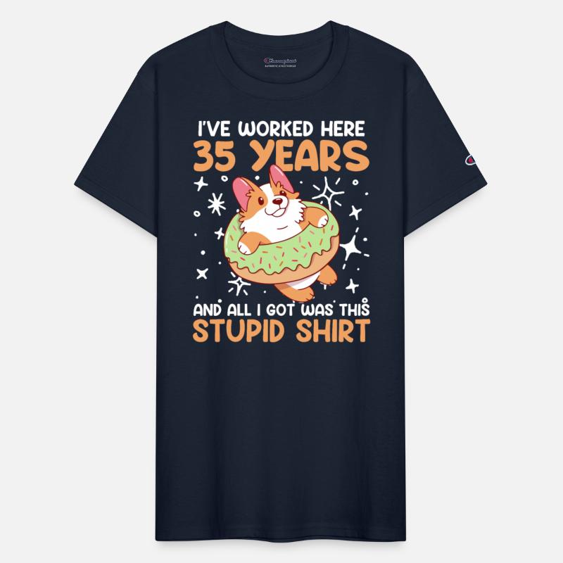 Work Anniversary 35 Years All I Got Was Stupid