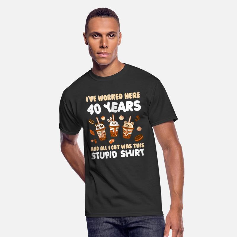 Work Anniversary 40 Years Got Stupid Shirt Funny
