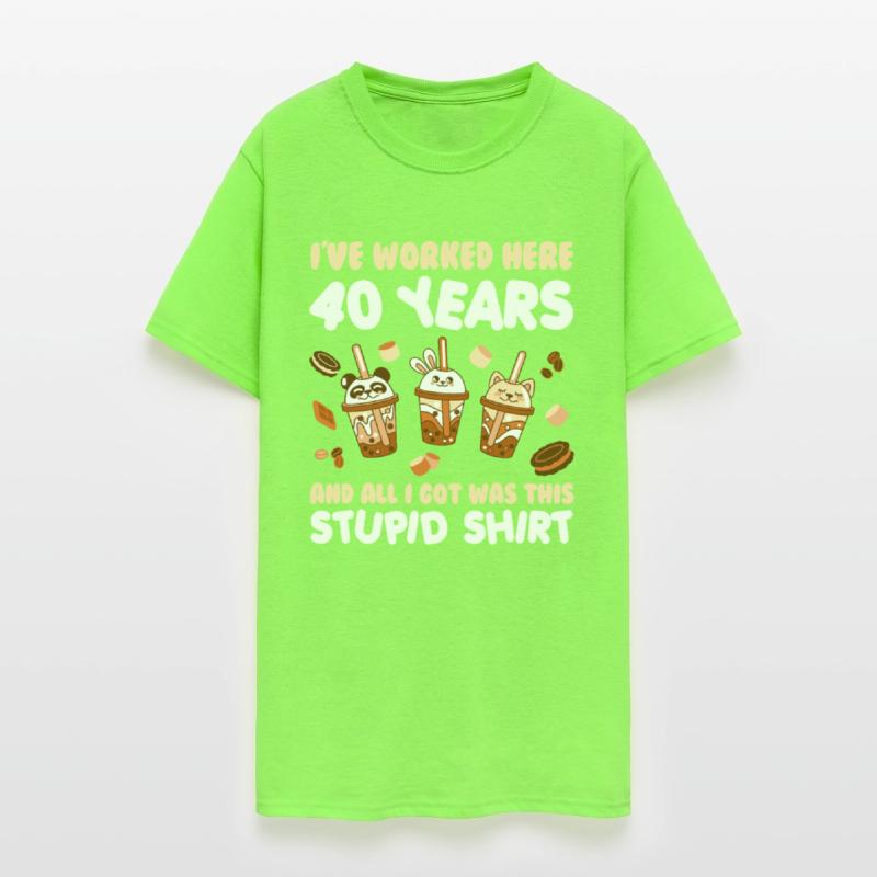 Work Anniversary 40 Years Got Stupid Shirt Funny