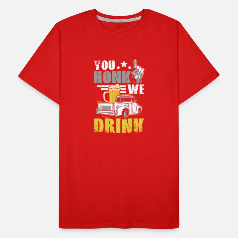 You honk we drink, funny drinking tailgate